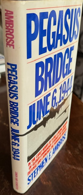 Pegasus Bridge: June 6, 1944